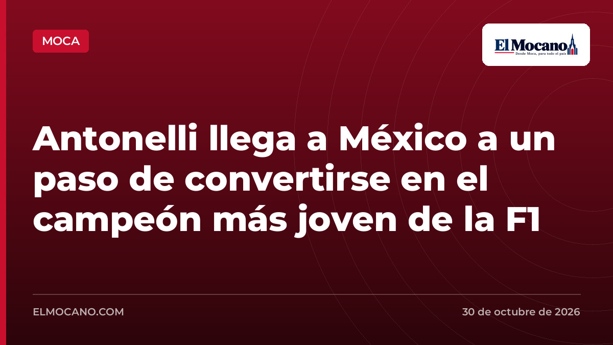 Antonelli llega a México a un paso de convertirse en el campeón más joven de la F1