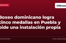 Boxeo dominicano logra cinco medallas en Puebla y pide una instalación propia