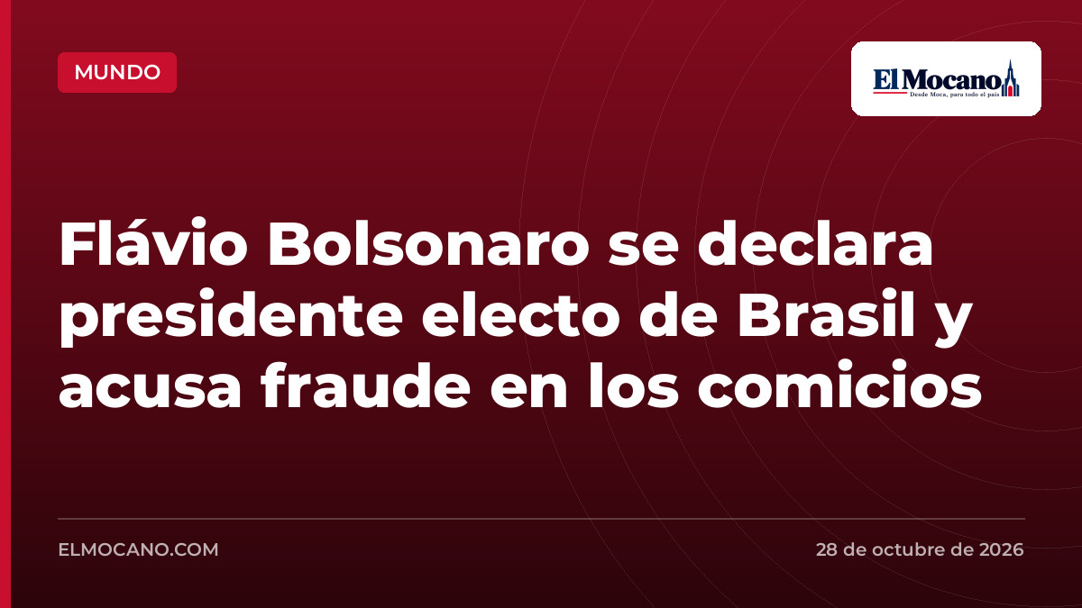 Flávio Bolsonaro se declara presidente electo de Brasil y acusa fraude en los comicios