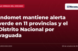 Indomet mantiene alerta verde en 11 provincias y el Distrito Nacional por vaguada
