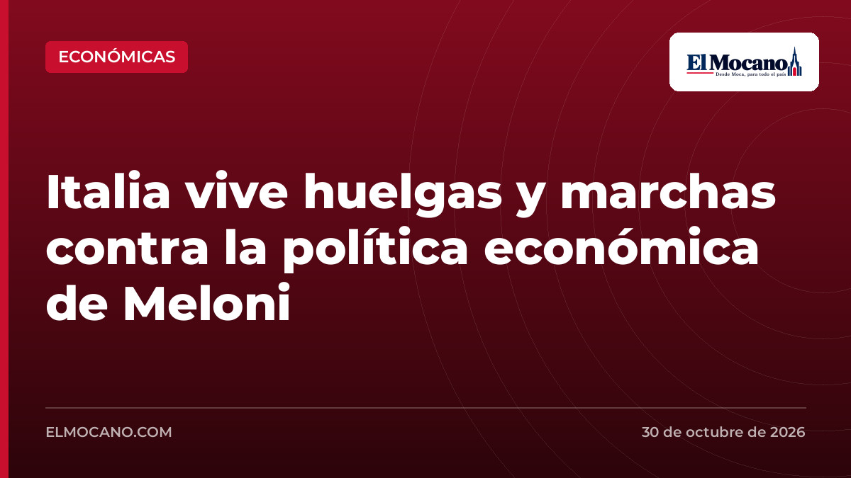 Italia vive huelgas y marchas contra la política económica de Meloni