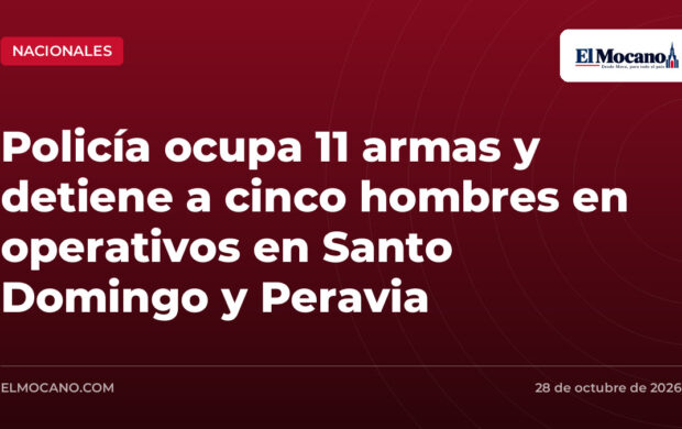 Policía ocupa 11 armas y detiene a cinco hombres en operativos en Santo Domingo y Peravia